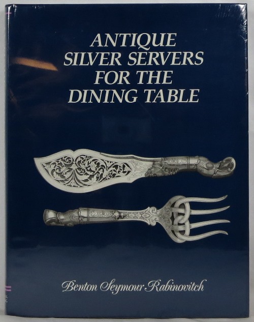 Image for Antique Silver Servers for the Dining Table