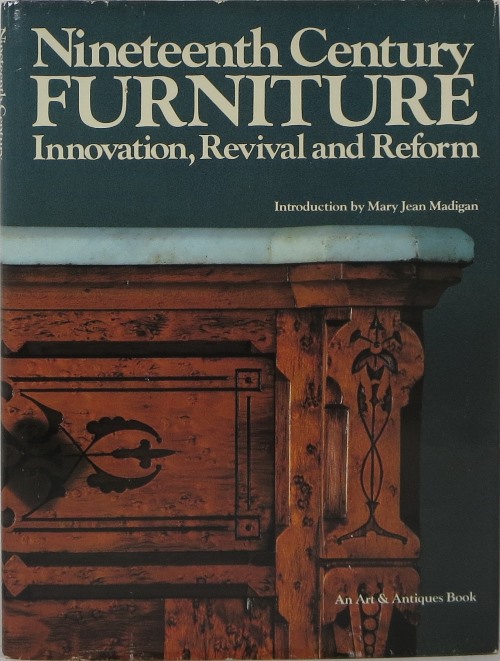 Image for Nineteenth Century Furniture: Innovation, Revival and Reform