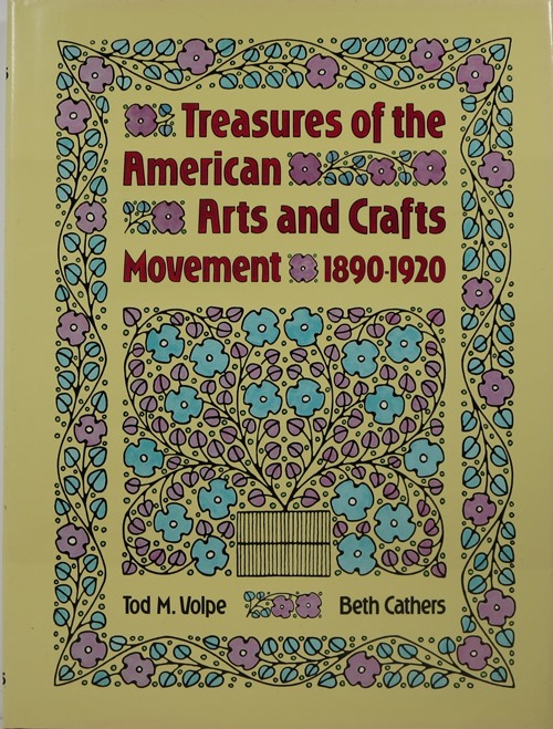 Image for Treasures of the American Arts and Crafts Movement 1890-1920