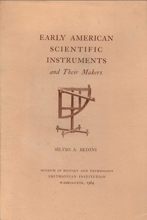 Image for Early American Scientific Instruments and Their Makers