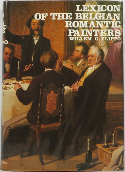 Image for Lexicon of the Belgian Romantic Painters
