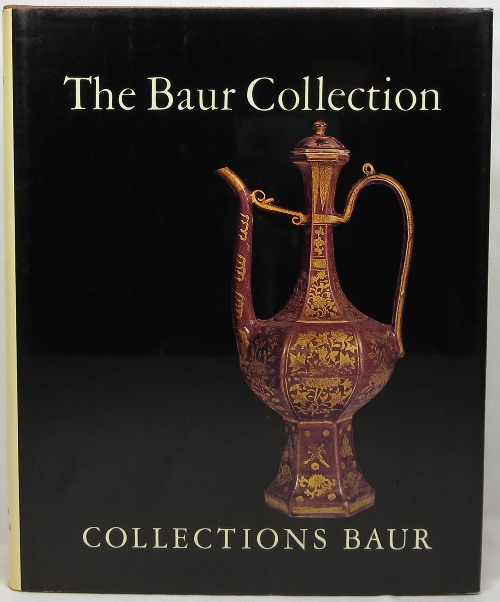 Image for The Baur Collection Geneva: Chinese Ceramics: Volume Two: Ming Porcelains, and Other Wares