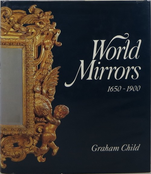 Image for World Mirrors 1650-1900