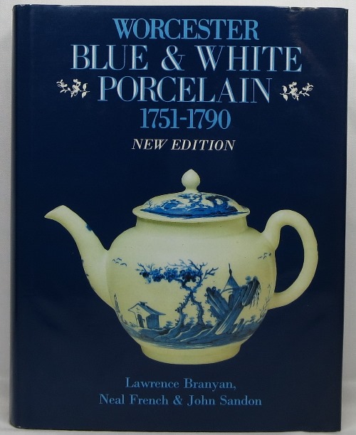 Image for Worcester Blue & White Porcelain 1751-1790