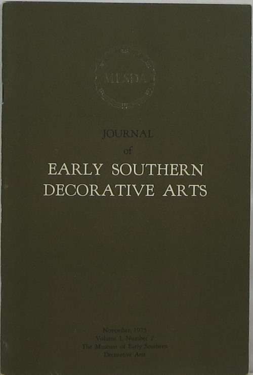 Image for Journal of Early Southern Decorative Arts: Volume I, Number 2