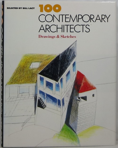 Image for 100 Contemporary Architects: Drawings & Sketches