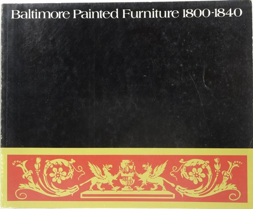 Image for Baltimore Painted Furniture 1800-1840