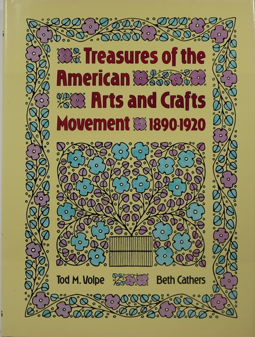 Treasures of the American Arts and Crafts Movement 1890-1920