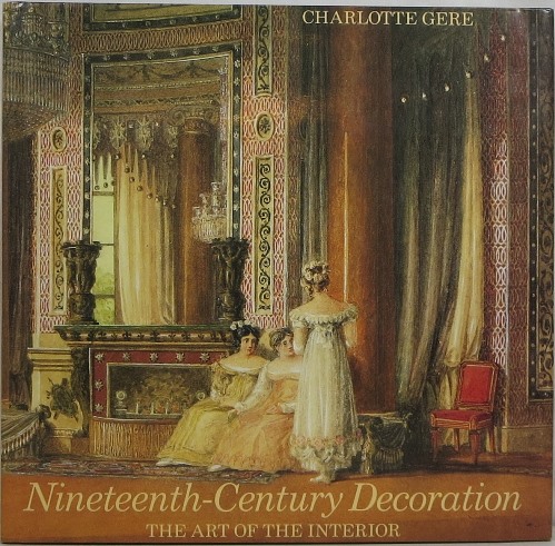 Image for Nineteenth-Century Decoration: The Art of the Interior