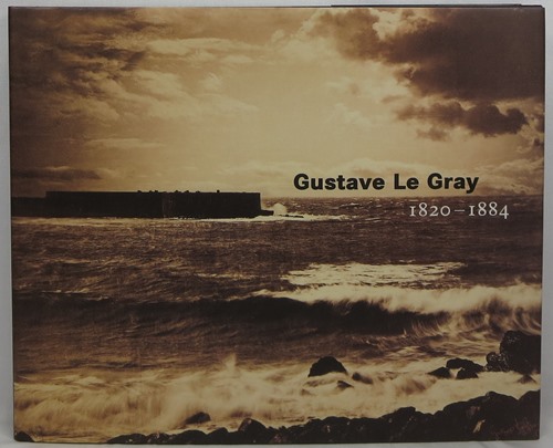 Image for Gustave le Gray 1820-1884
