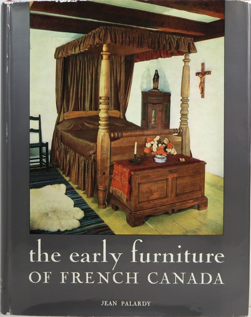 The Early Furniture of French Canada