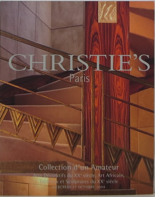 Image for Collection d'un Amateur: Arts Décoratifs du XXe Siècle, Art Africain, Tableaux et Sculptures du XXe Siècle, 27 Octobre 2004