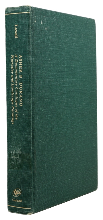 Image for Asher B. Durand: A Documentary Catalogue of the Narrative and Landscape Paintings Asher B. Durand: A Documentary Catalogue of the Narrative and Landscape Paintings