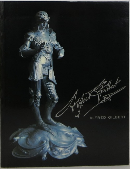 Image for Alfred Gilbert: Sculptor and Goldsmith
