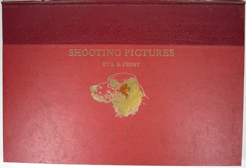 Image for Shooting Pictures by A. B. Frost
