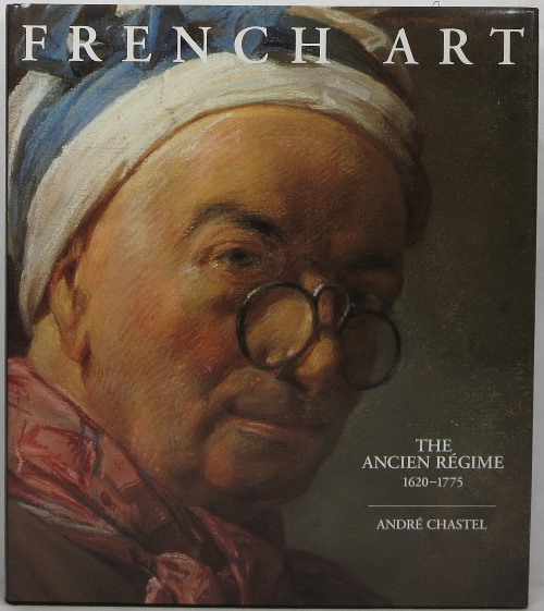 Image for French Art: The Ancien Regime 1620-1775