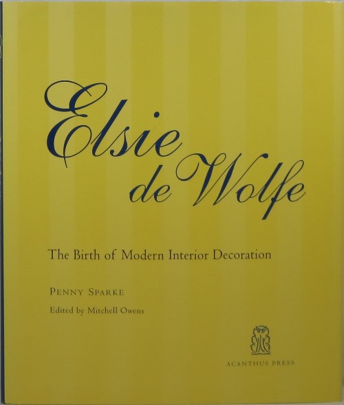 Elsie de Wolfe: The Birth of Modern Interior Decoration Image for Elsie de Wolfe: The Birth of Modern Interior Decoration