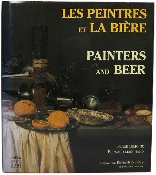 Image for Les Peintres et La Bière = Painters and Beer