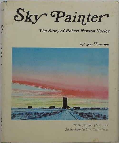 Image for Sky Painter: The Story of Robert Newton Hurley