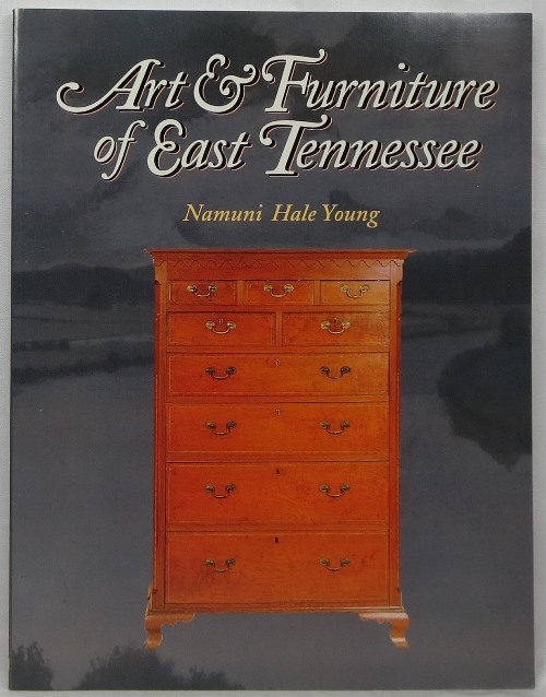 Image for Art & Furniture of East Tennessee