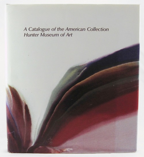 Image for A Catalogue of the American Collection American, Hunter Museum of Art
