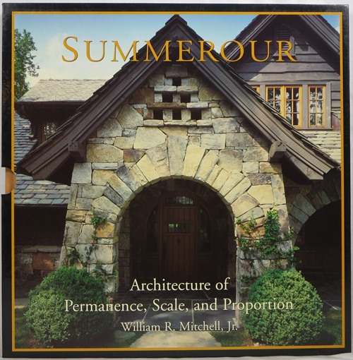 Image for Summerour: Architecture of Permanence, Scale, and Proportion