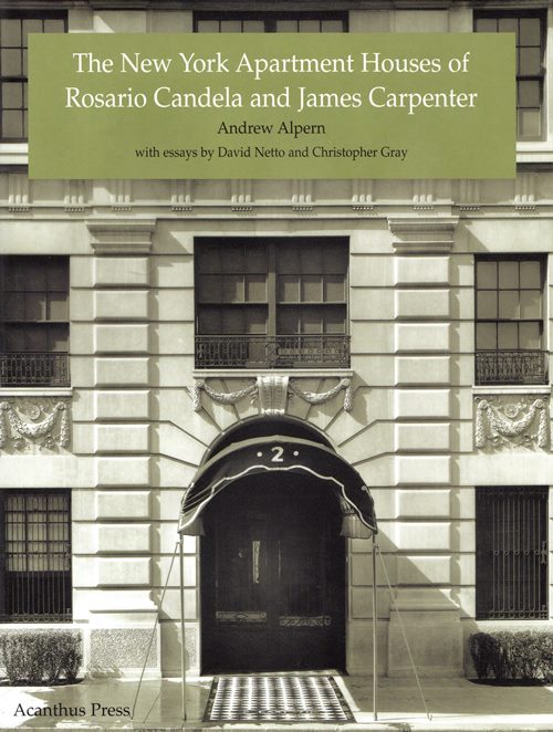 Image for The New York Apartment Houses of Rosario Candela and James Carpenter
