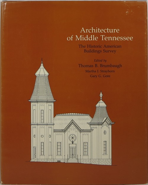 Image for Architecture of Middle Tennessee: The Historic American Buildings Survey