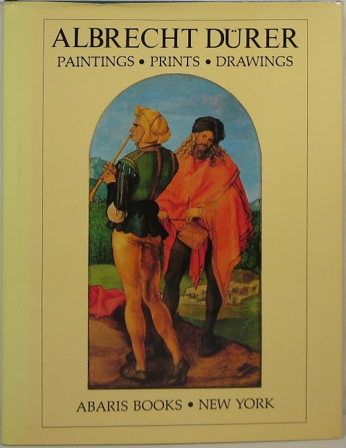 Image for Albrecht Dürer: Paintings, Prints, Drawings