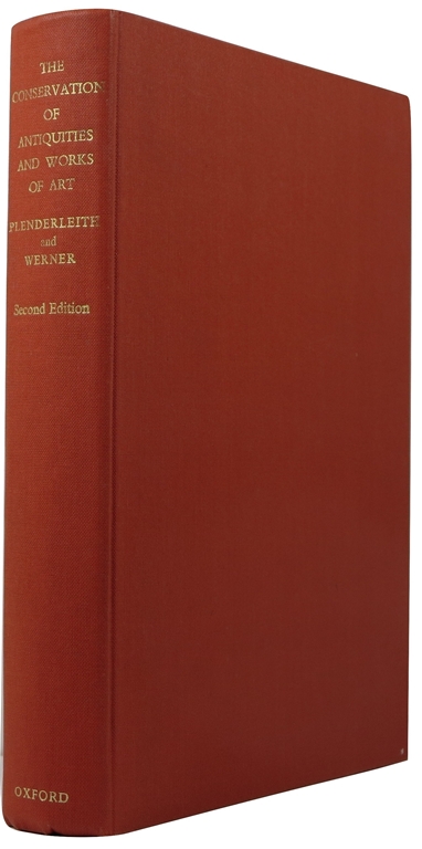 Image for The Conservation of Antiquities and Works of Art: Treatment, Repair, and Restoration
