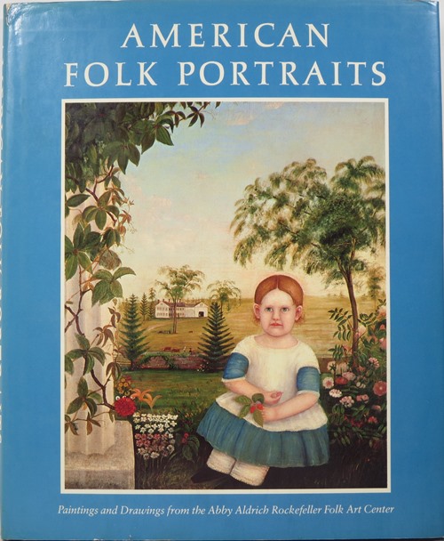 Image for American Folk Portraits From the Abby Aldrich Rockefeller Folk Art Center
