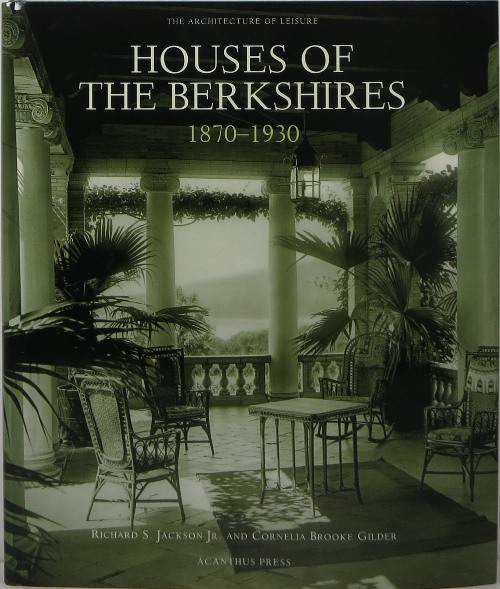 Image for Houses of the Berkshires 1870-1930