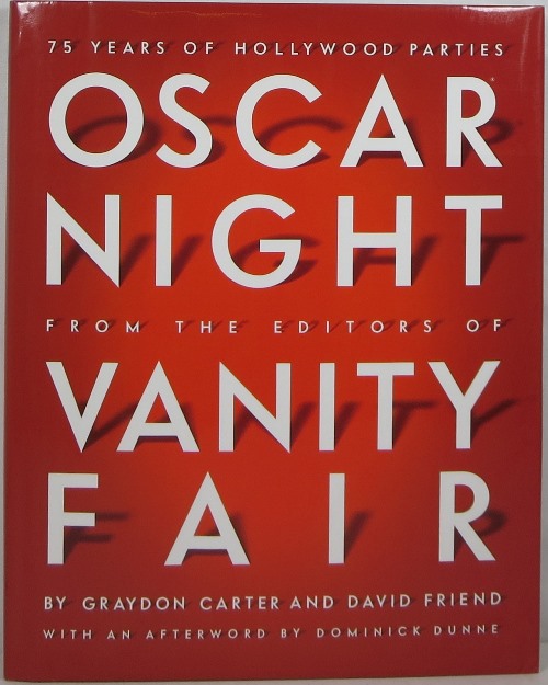 Image for Oscar Night from the Editors of Vanity Fair: 75 Years of Hollywood Parties