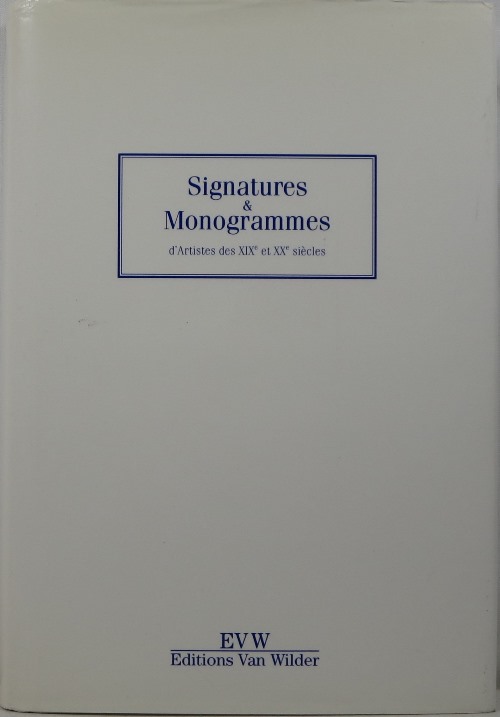 Image for Signatures & Monogrammes d'artistes des XIXe et XXe Siècles
