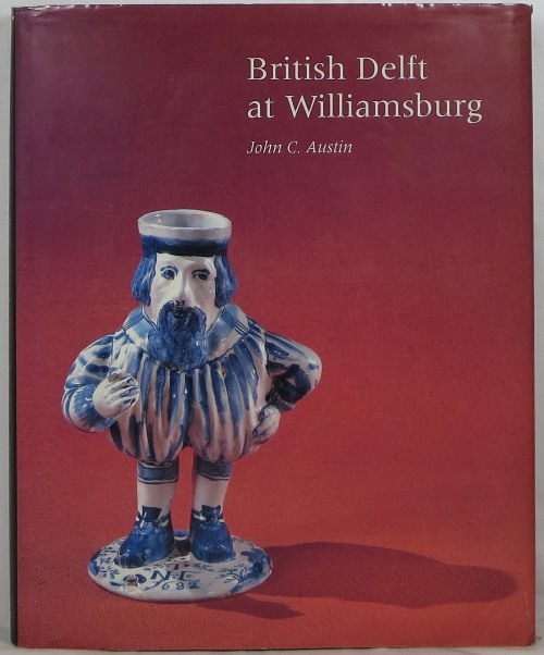 Image for British Delft at Williamsburg
