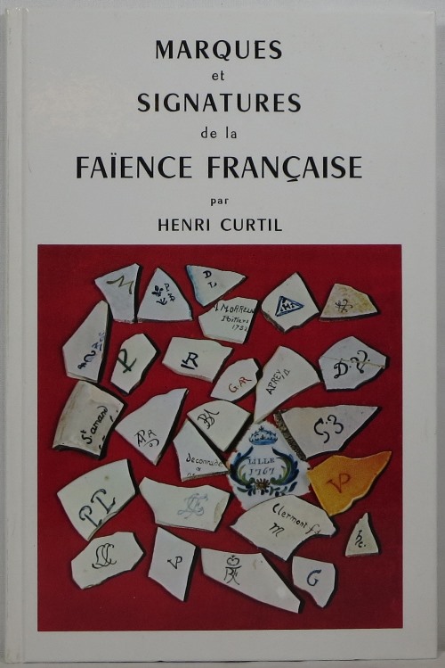 Image for Marques et Signatures de la Faïence Française