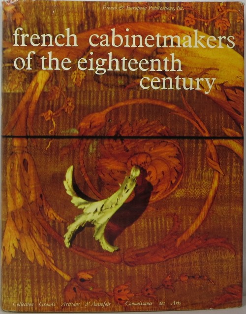 Image for French Cabinetmakers of the Eighteenth Century