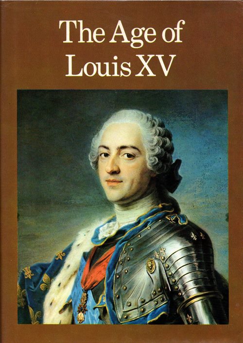 Image for The Age of Louis XV
