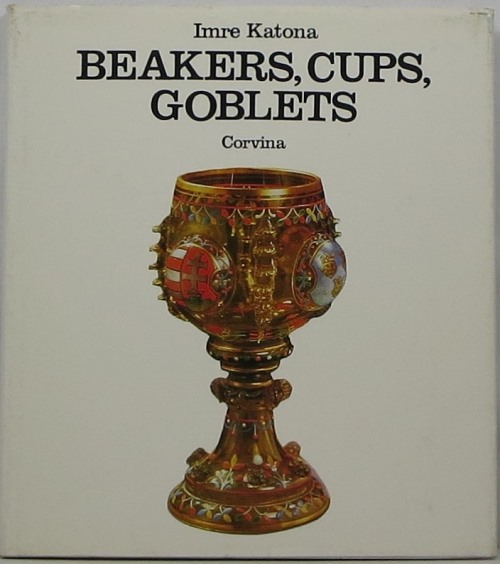 Image for Beakers, Cups, Goblets