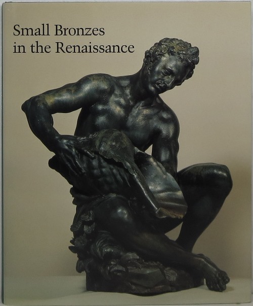 Image for Small Bronzes in the Renaissance