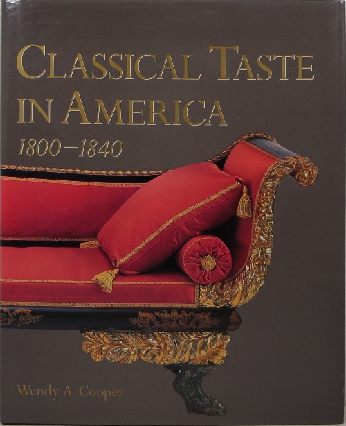 Image for Classical Taste in America 1800-1840