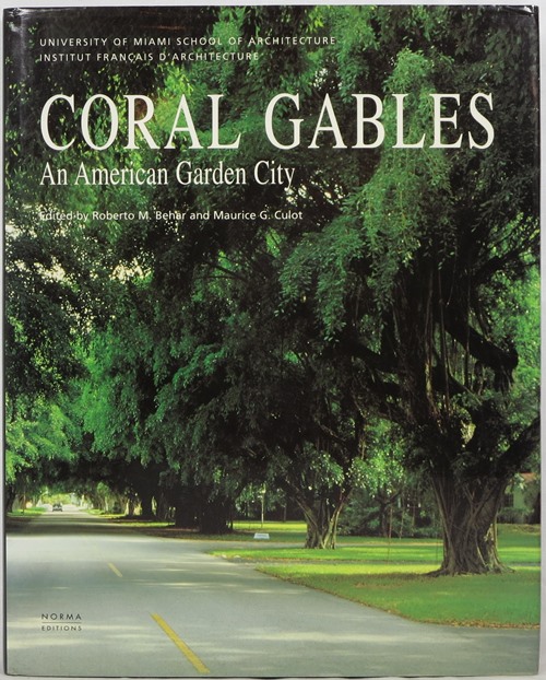 Image for Coral Gables: An American Garden City