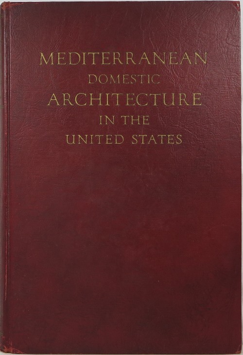 Image for Mediterranean Domestic Architecture in the United States