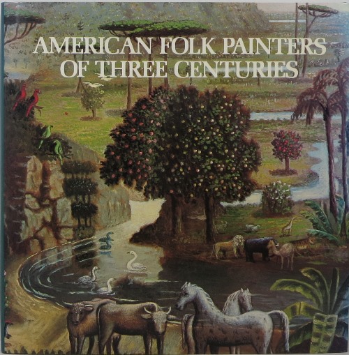 Image for American Folk Painters of Three Centuries