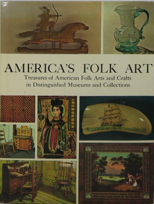 Image for America's Folk Art: Treasures of American Folk Arts and Crafts in Distinguished Museums and Collections