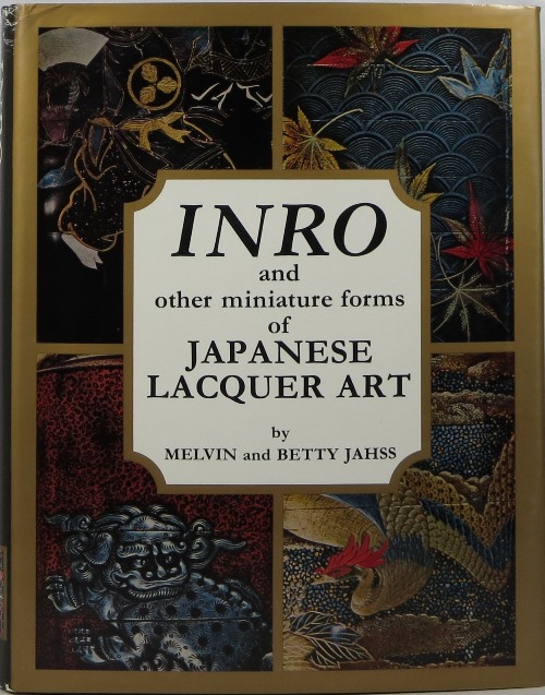 Image for Inro and Other Miniature Forms of Japanese Lacquer Art