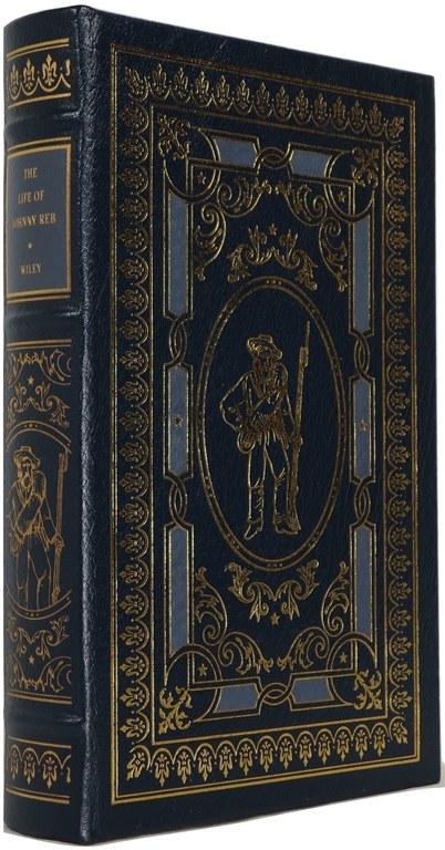 Image for The Life of Johnny Reb: The Common Soldier of the Confederacy: Leather-bound Library of the Civil War