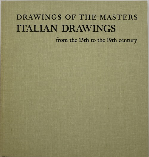 Image for Italian Drawings from the 15th to the 19th Century (Drawings of the Masters)