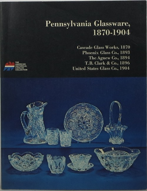 Image for Pennsylvania Glassware, 1870-1904