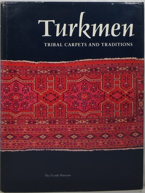 Image for Turkmen Tribal Carpets and Traditions